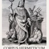 Hermes Trismegistos, Corpus Hermeticum - Smaragditaulu ja muita hermeettisiä kirjoituksia
