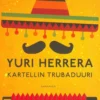 Herrera, Kartellin trubaduuri