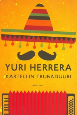 Herrera, Kartellin trubaduuri