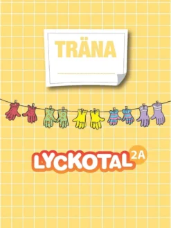 Häggblom, Lyckotal 2A - träna