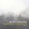Högnäs, Någon gav vinden ton - Dikter