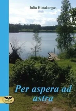 Hietakangas, Per aspera ad astra