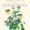 Hirvensalo, Villiyrttikosmetiikka
