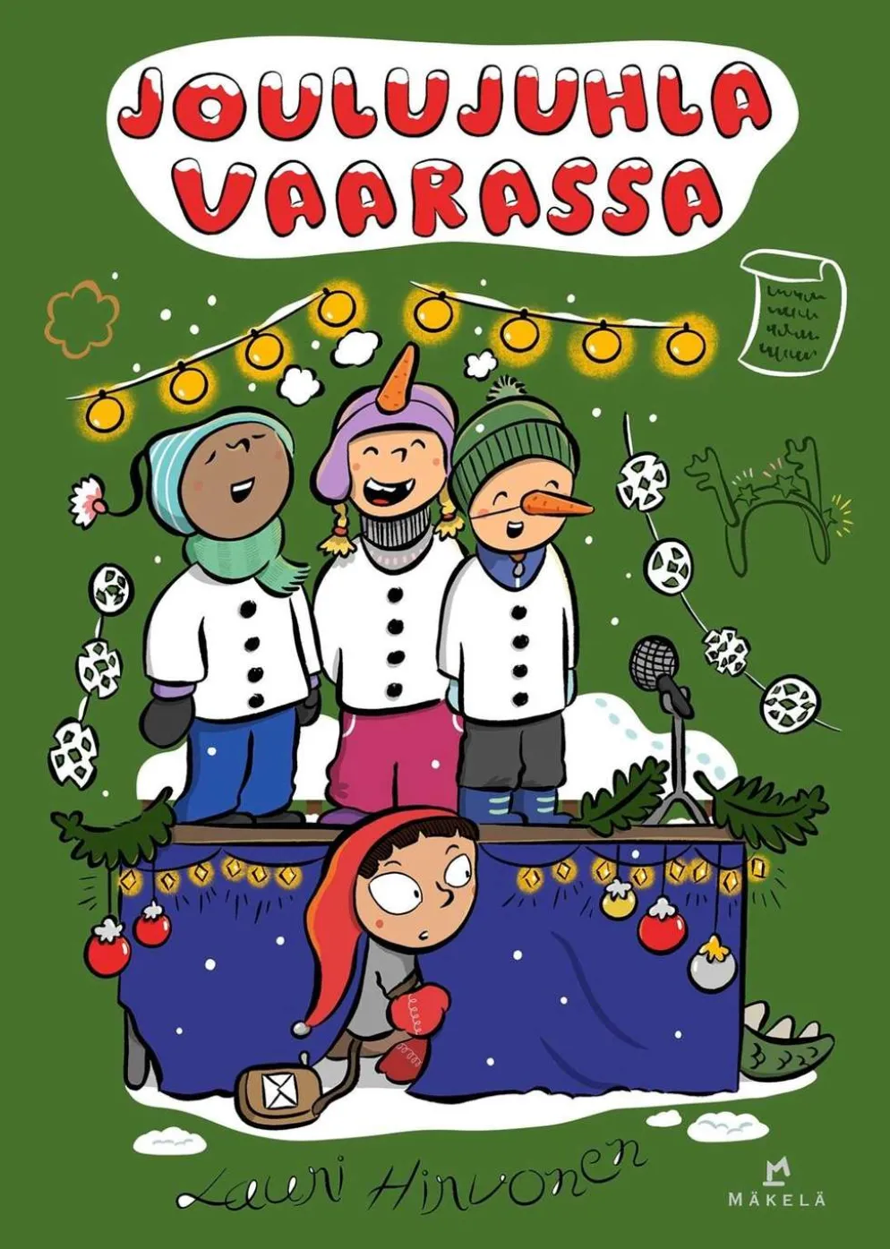 Hirvonen, Joulujuhla vaarassa