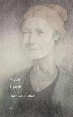 Hjorth, Onko äiti kuollut