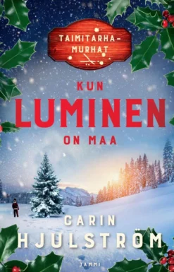 Hjulström, Kun luminen on maa