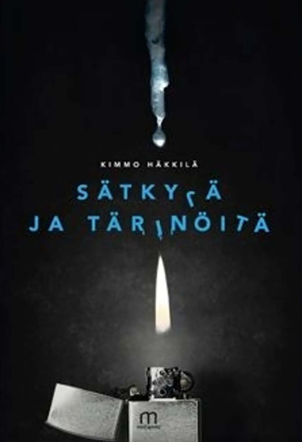 Häkkilä, Sätkyjä ja tärinöitä
