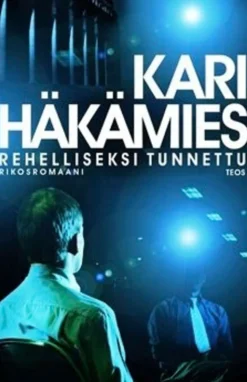 Häkämies, Rehelliseksi tunnettu - rikosromaani