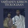 Hällström, Johdatus varhaisen kirkon teologiaan