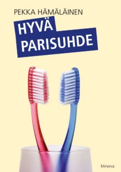 Hämäläinen, Hyvä parisuhde