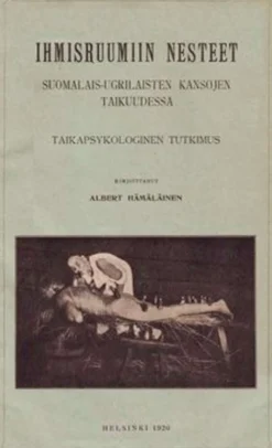 Hämäläinen, Ihmisruumiin nesteet suomalais-ugrilaisten kansojen taikuudessa - taikapsykologinen tutkimus