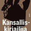 Hämäläinen, Kansalliskirjailija - Romaani Väinö Linnasta