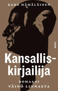 Hämäläinen, Kansalliskirjailija - Romaani Väinö Linnasta