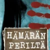 Hämärän periltä - Historiallisia kauhunovelleja