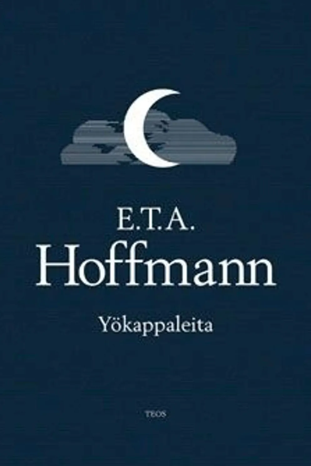 Hoffmann, Yökappaleita