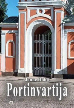 Hohti, Portinvartija