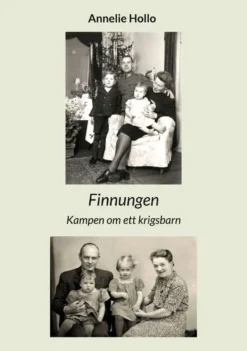 Hollo, Finnungen - Kampen om ett krigsbarn