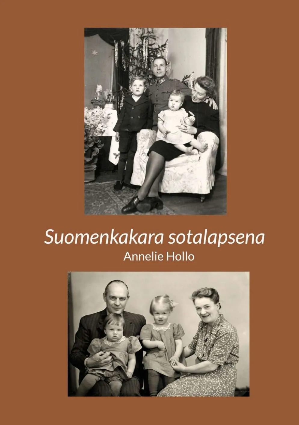 Hollo, Suomenkakara sotalapsena