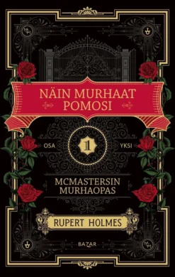 Holmes, Näin murhaat pomosi - McMastersin murhaopas