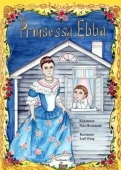 Honkakoski, Prinsessa Ebba