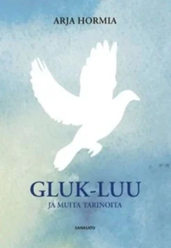 Hormia, Gluk-luu ja muita tarinoita
