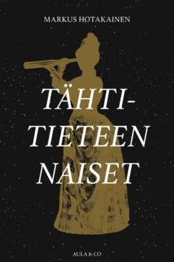 Hotakainen, Tähtitieteen naiset