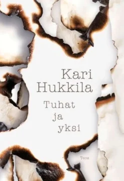 Hukkila, Tuhat ja yksi