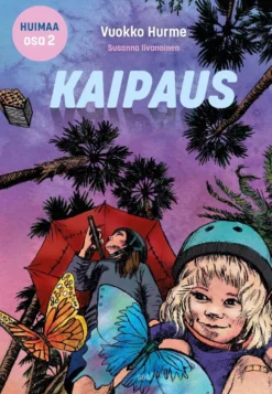 Hurme, Kaipaus