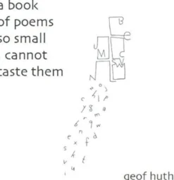 Huth, A Book of Poems so Small I Cannot Taste Them