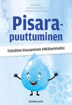 Huuki, Pisarapuuttuminen - Työväline kiusaamisen ehkäisemiseksi