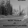 Hyttinen, Ketunkolo eli Käpykaartilaisen päiväkirja, osa 5 - Romaani