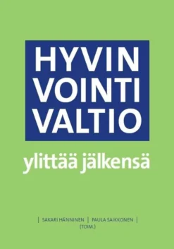 Hyvinvointivaltio ylittää jälkensä
