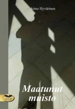 Hyvärinen, Maatunut muisto