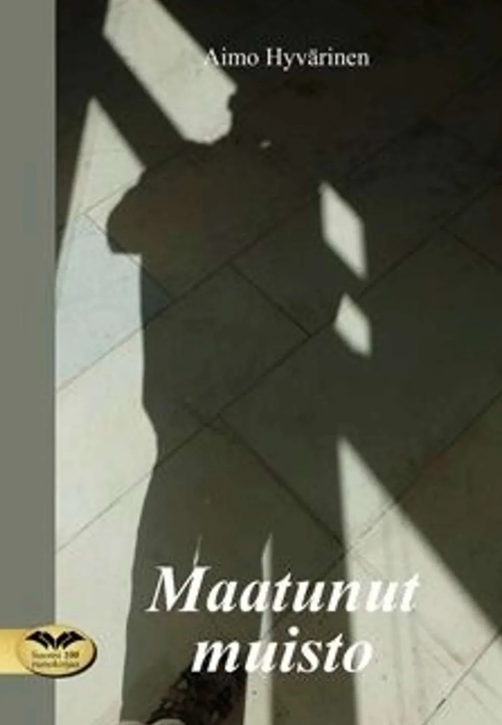 Hyvärinen, Maatunut muisto
