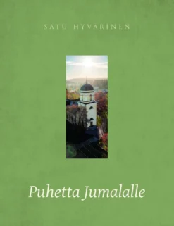 Hyvärinen, Puhetta Jumalalle