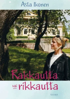Ikonen, Rakkautta vai rikkautta