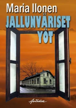 Ilonen, Jallunväriset yöt
