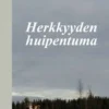 Immonen, Herkkyyden huipentuma