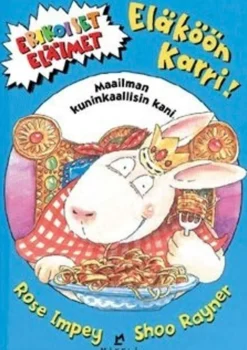 Impey, Eläköön Karri! - maailman kuninkaallisin kani!