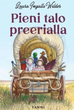 Ingalls Wilder, Pieni talo preerialla
