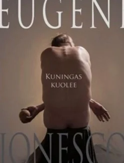Ionesco, Kuningas kuolee