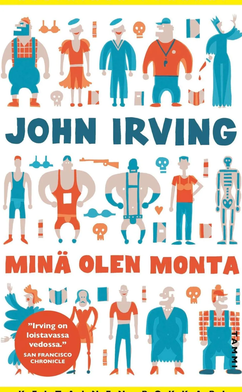 Irving, Minä olen monta