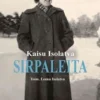 Isolatva, Sirpaleita