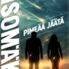 Isomäki, Pimeää jäätä