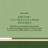 Itälä, Erityiset veronkiertonormit Suomessa - Tarkastelussa rajat ylittävän sijoitustoiminnan ja varallisuudenhallinnan tuloverotusta koskevat erityiset veronkiertonormit ja EU-oikeuden asettamat rajo