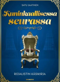 Jaatinen, Kuninkaallisessa seurassa - Rojalistin käsikirja