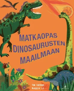 Jackson, Matkaopas dinosaurusten maailmaan