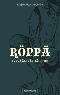 Jalonen, Röppä - Tyrvään räyhähenki