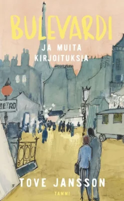 Jansson, Bulevardi - ja muita kirjoituksia