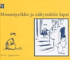 Jansson, Muumipeikko ja näkymätön lapsi